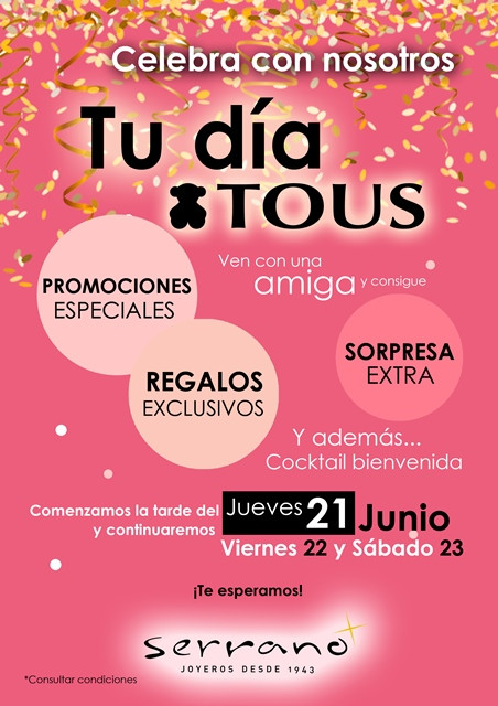Vive Tu d a Tous en Serrano Joyeros de Valdepe as del 21 al 23