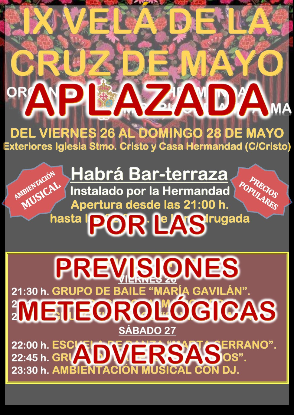 Cartel APLAZAMIENTO IX Velu00e1 de la Cruz de Mayo