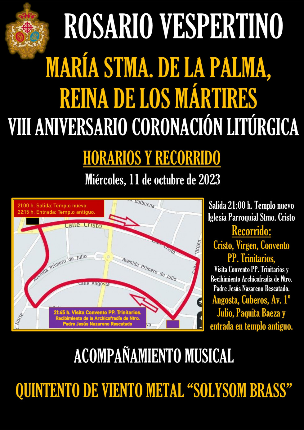 Horarios y recorrido Rosario Vespertino VIII Aniversario Coronación Litúrgica