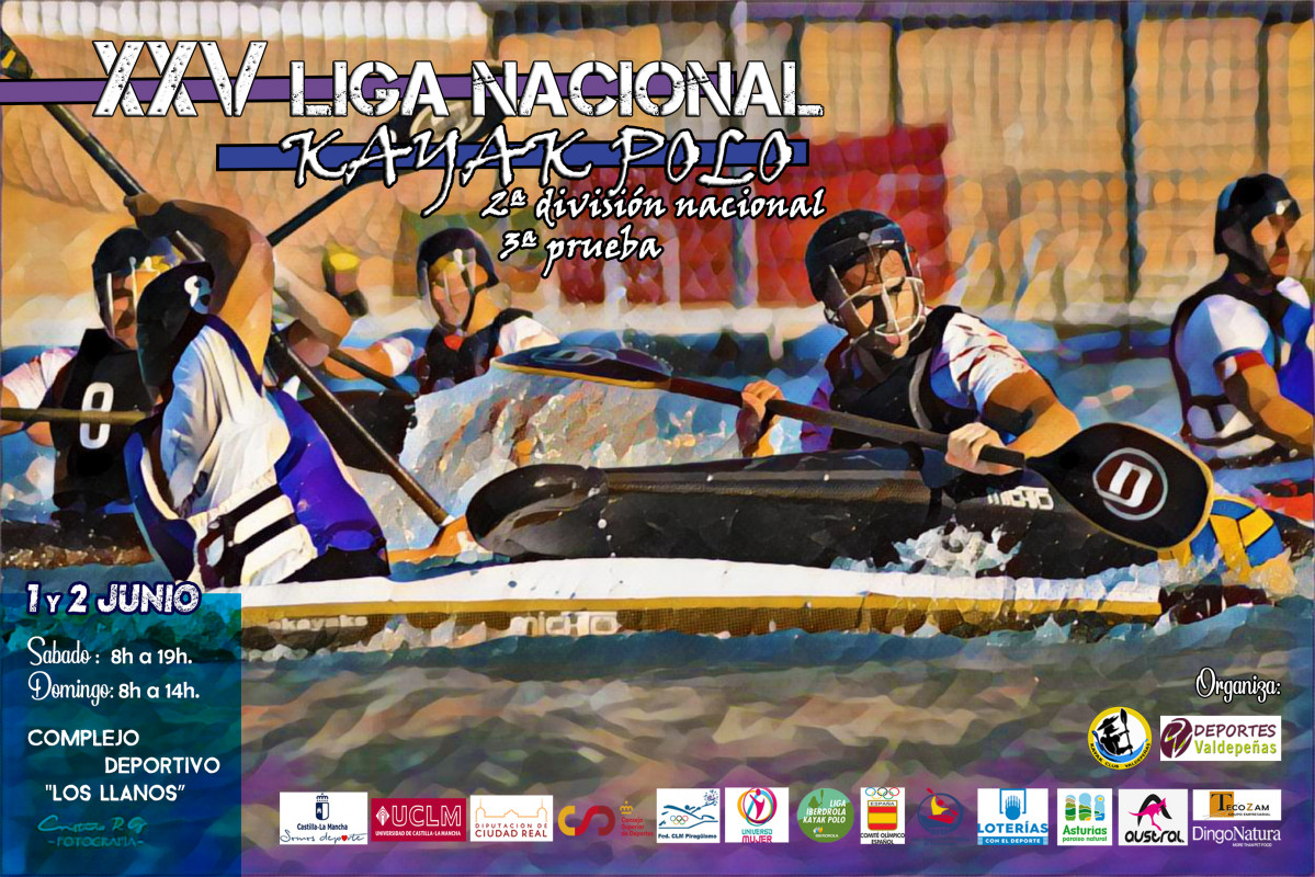 2024 06 01 02 2024 XXV Liga Nacional Kayak Polo 2u00ba Divisiu00f3n Nacional Cartel
