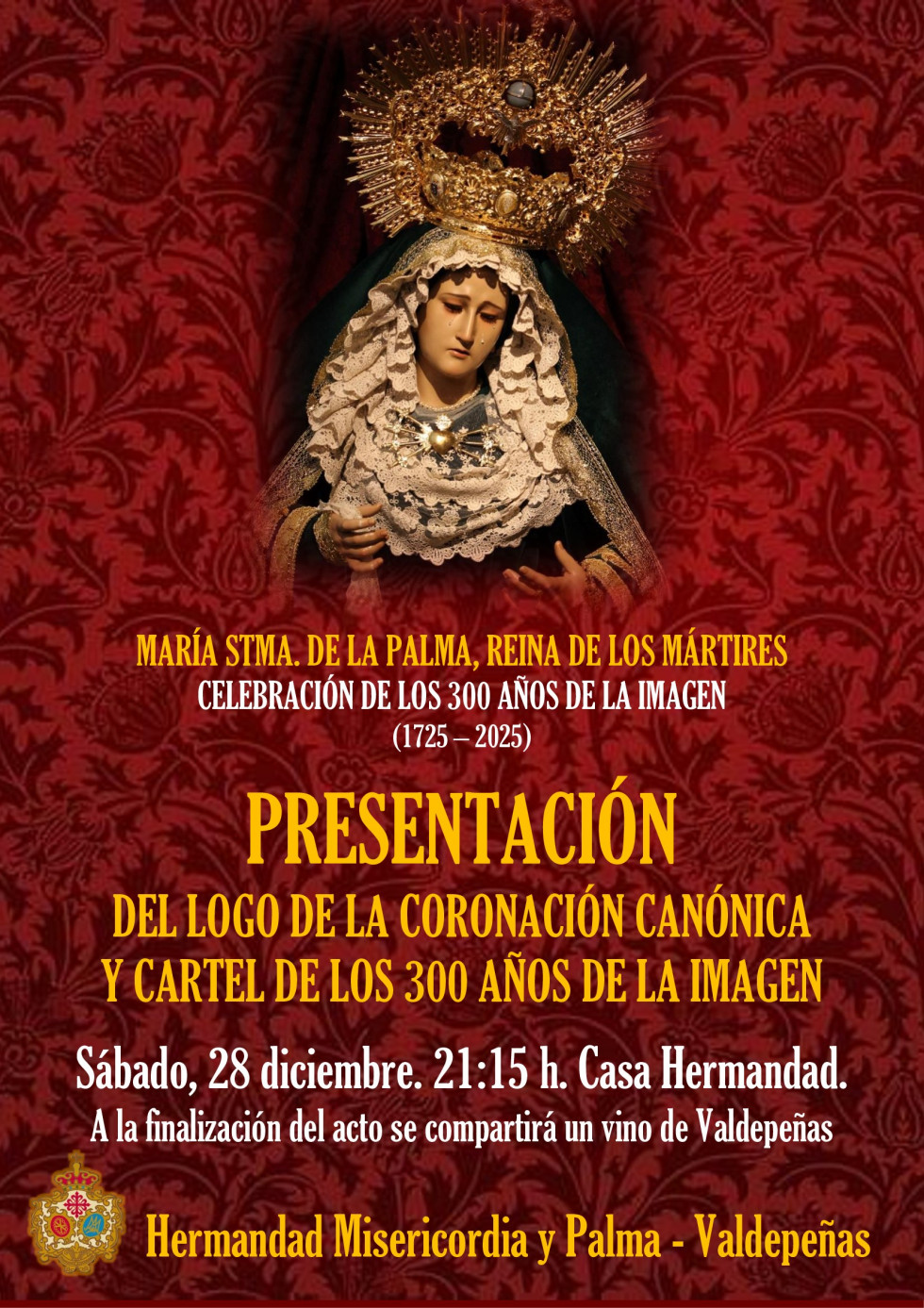 Cartel presentación logo Coronación Canónica y Cartel 300 años